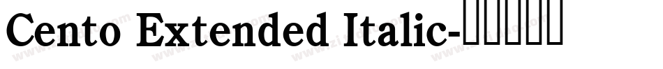 Cento Extended Italic字体转换